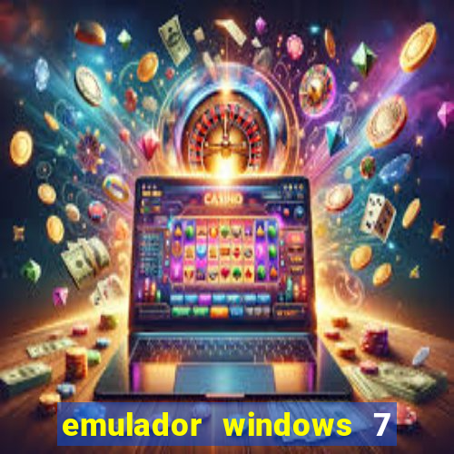 emulador windows 7 32 bits